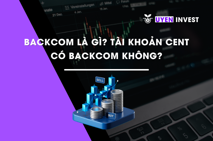 Backcom Là Gì Tài Khoản Cent Có Được Nhận Backcom Không